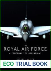 The Royal Air Force: A Centenary of Operations