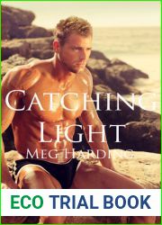 Catching Light