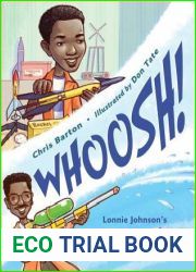 Whoosh!: Lonnie Johnson|s Super-Soaking Stream of Inventions