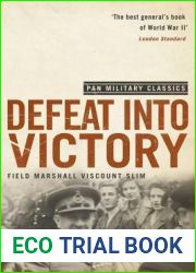 Defeat Into Victory (Pan Military Classics)