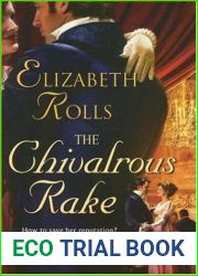 The Chivalrous Rake