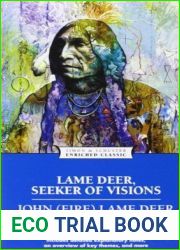 Lame Deer, Seeker of Visions