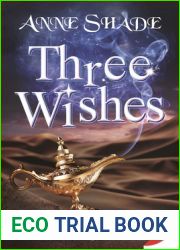 Three Wishes