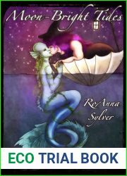 Moon-Bright Tides (Lunar Requiem, #1)
