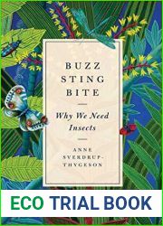 Extraordinary Insects: The Fabulous, Indispensable Creatures Who Run Our World