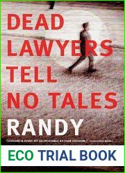 Dead Lawyers Tell No Tales