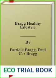 Bragg Healthy Lifestyle