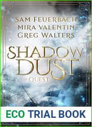 Shadowdust - The Quest: The Shadowdust Saga