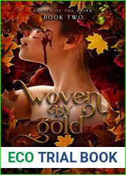 Woven by Gold (Beasts of the Briar, #2)