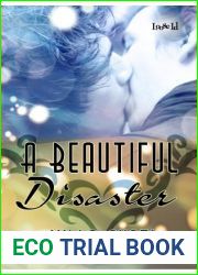 A Beautiful Disaster
