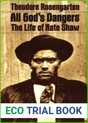 All God|s Dangers: The Life of Nate Shaw