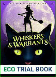 Whiskers and Warrants (A Black Moon Mystery Book 1)