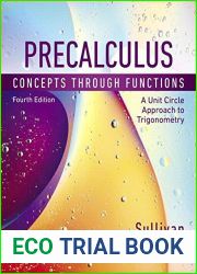Precalculus: Concepts Through Functions, A Unit Circle Approach to Trigonometry Plus MyLab Math with eText — 24-Month Access Card Package (4th Edition) (What|s New in Precalculus)