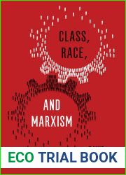 Class, Race, and Marxism