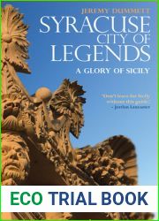 Syracuse, City of Legends: A Glory of Sicily
