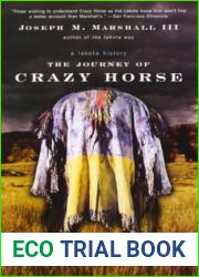 The Journey of Crazy Horse: A Lakota History