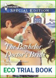 The Bachelor Doctor|s Bride (Doctors MacDowell, #3)