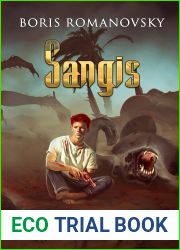 Sangis (A Student Wants to Live #3)
