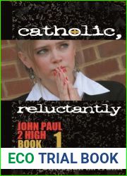 Catholic, Reluctantly