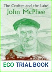 The Crofter and the Laird: Life on an Hebridean Island