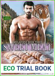 Sweet Meat (Welcome to Morningwood Omegaverse, #3)