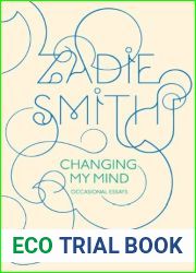 Changing My Mind: Occasional Essays