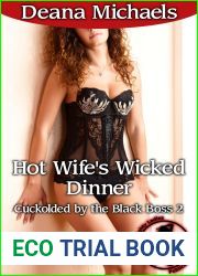 Hot Wife|s Wicked Dinner (Cuckolded by the Black Boss 2)