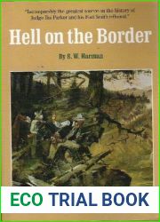Hell on the Border: He Hanged Eighty-Eight Men