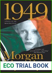 1949: A Novel of the Irish Free State (Irish Century)