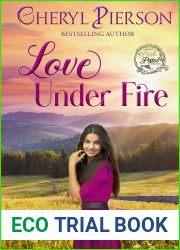 Love Under Fire (Pink Pistol Sisterhood, #3)