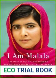 I Am Malala: The Story of the Girl Who Stood Up for Education and Was Shot by the Taliban