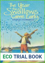 The Year the Swallows Came Early