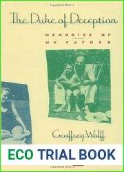 The Duke of Deception: Memories of My Father