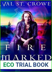 Fire Marked (City of Dragons, #4)