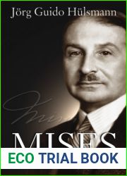 Mises: The Last Knight of Liberalism