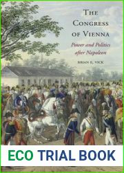 The Congress of Vienna: Power and Politics After Napoleon