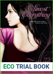 Almost Everything (Vampire Princess of St. Paul, #3)