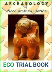 Archaeology of Precolumbian Florida
