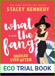 What the Fang? (Undead Ever After, #1)