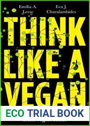 Think like a Vegan: What everyone can learn from vegan ethics