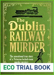 The Dublin Railway Murder