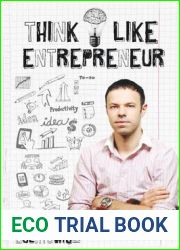 Think Like Entrepreneur: Change your mindset and be an Entrepreneur