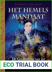 Het hemels mandaat: de geschiedenis van het Chinese keizerrijk