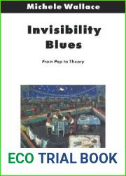 Invisibility Blues: From Pop to Theory (Haymarket (Paperback))