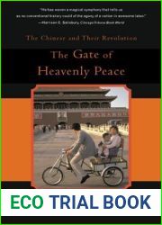 The Gate of Heavenly Peace: The Chinese and Their Revolution