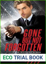 Gone But Not Forgotten (TIN, #1)