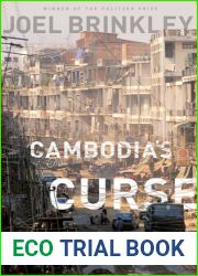 Cambodia|s Curse: The Modern History of a Troubled Land