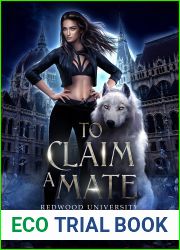 To Claim a Mate (Redwood University #3)