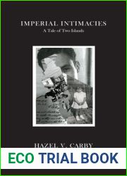 Imperial Intimacies: A Tale of Two Islands