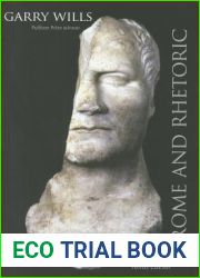 Rome and Rhetoric: Shakespeare|s Julius Caesar (The Anthony Hecht Lectures in the Humanities Series)